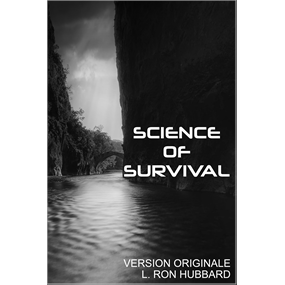 SCIENCE OF SURVIVAL