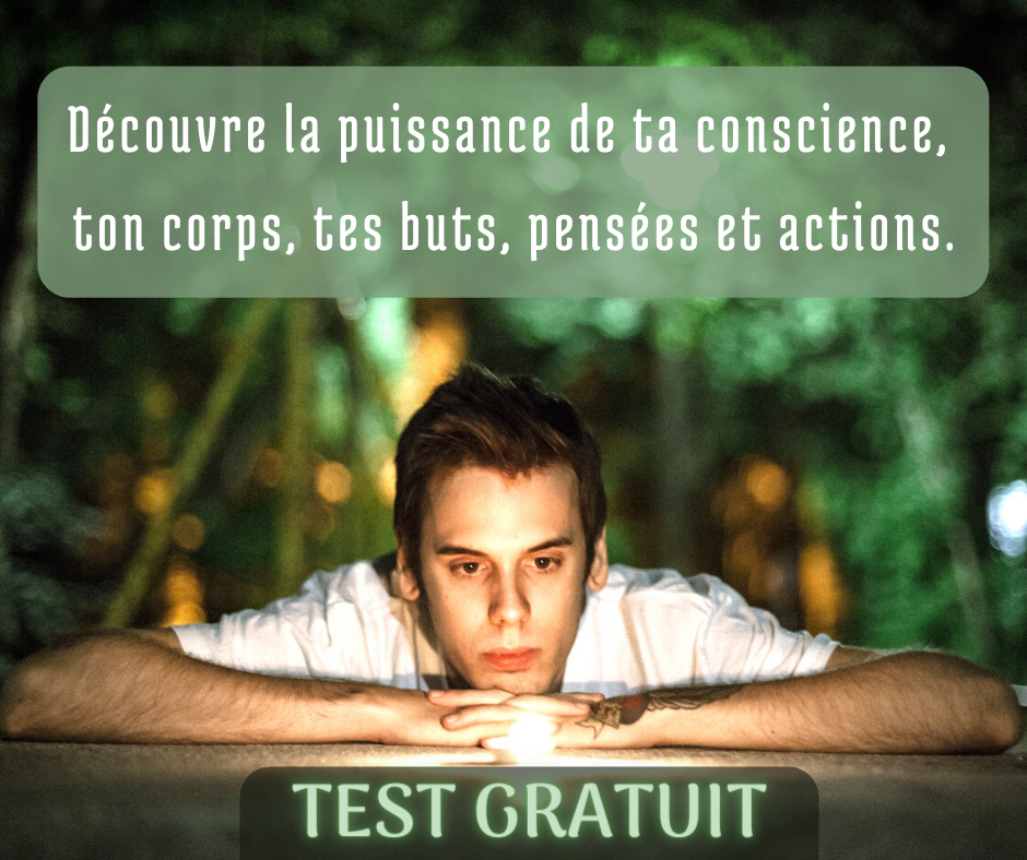 Decouvre la puissance de ta conscience ton corps tes buts pensees et actions