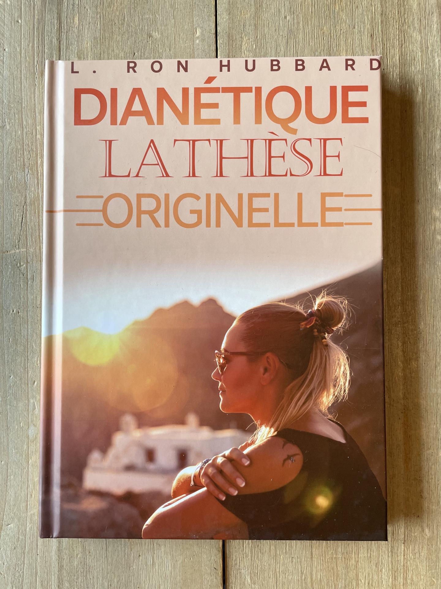 Dianétique : la thèse originelle