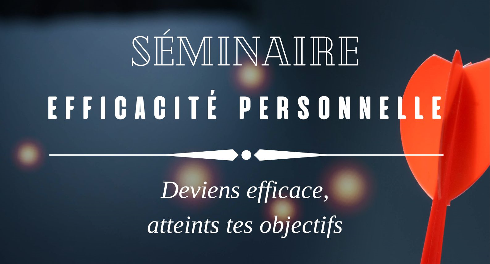 Entete seminaire efficacite personnelle