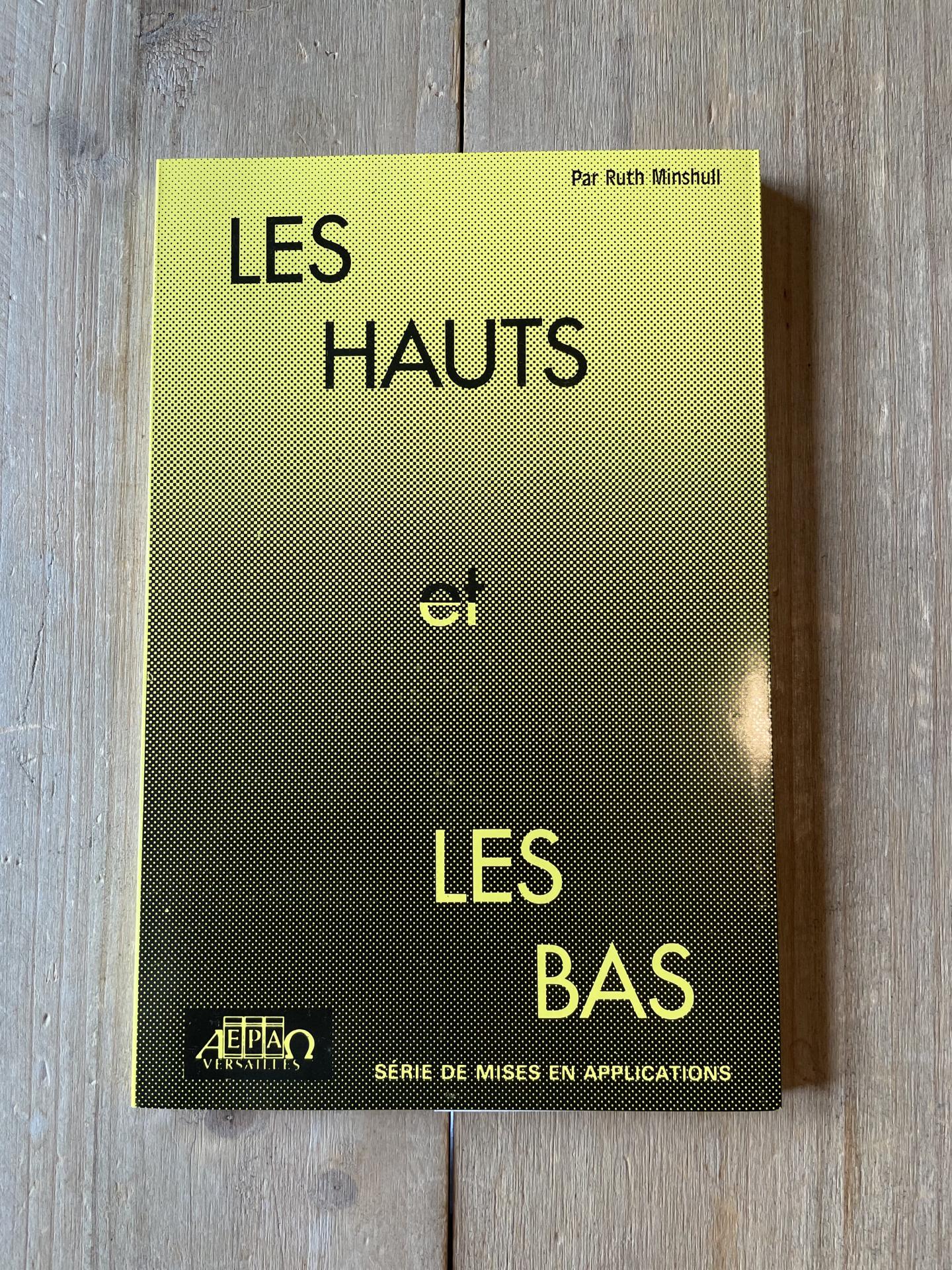 Les hauts et les bas