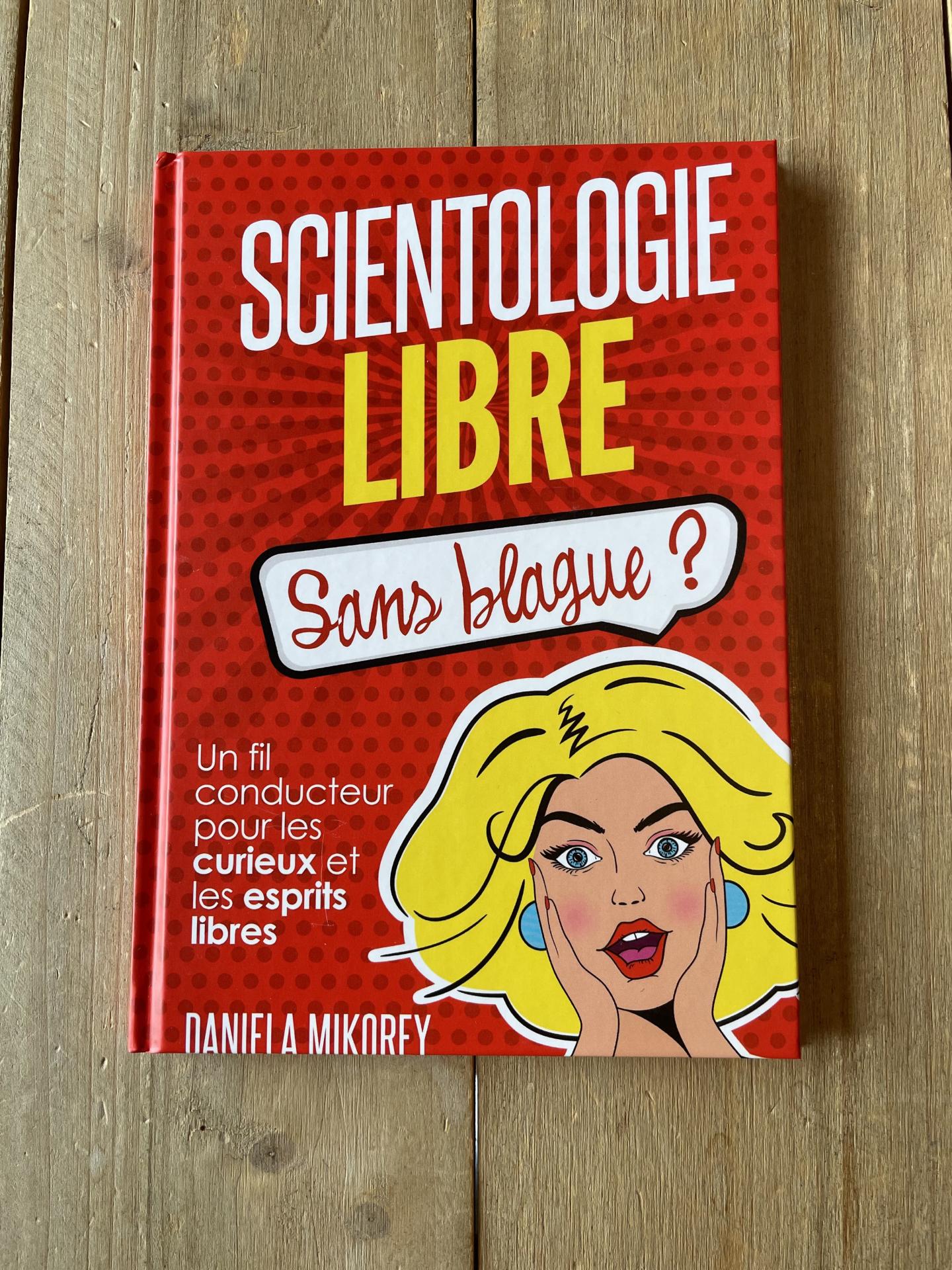 Scientologie libre sans blague