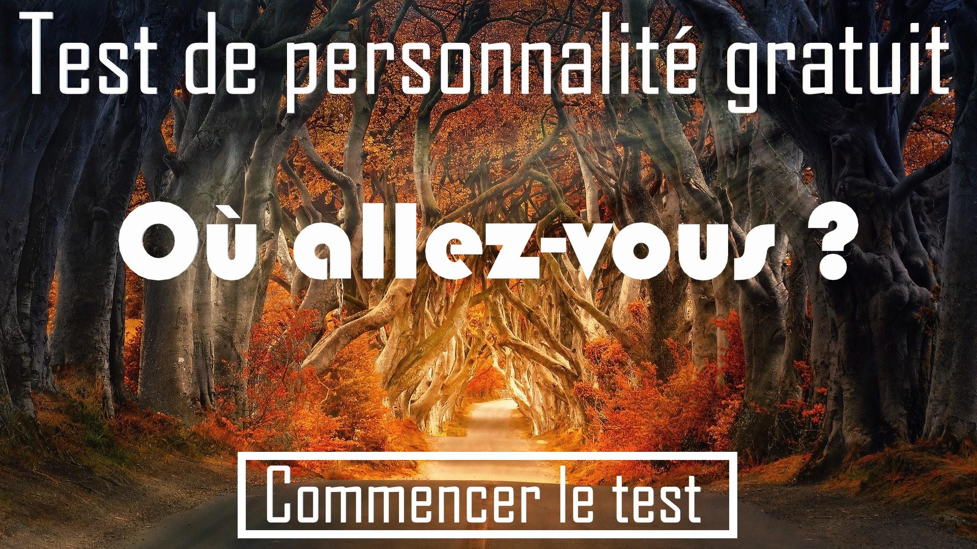 Test ou allez-vous?