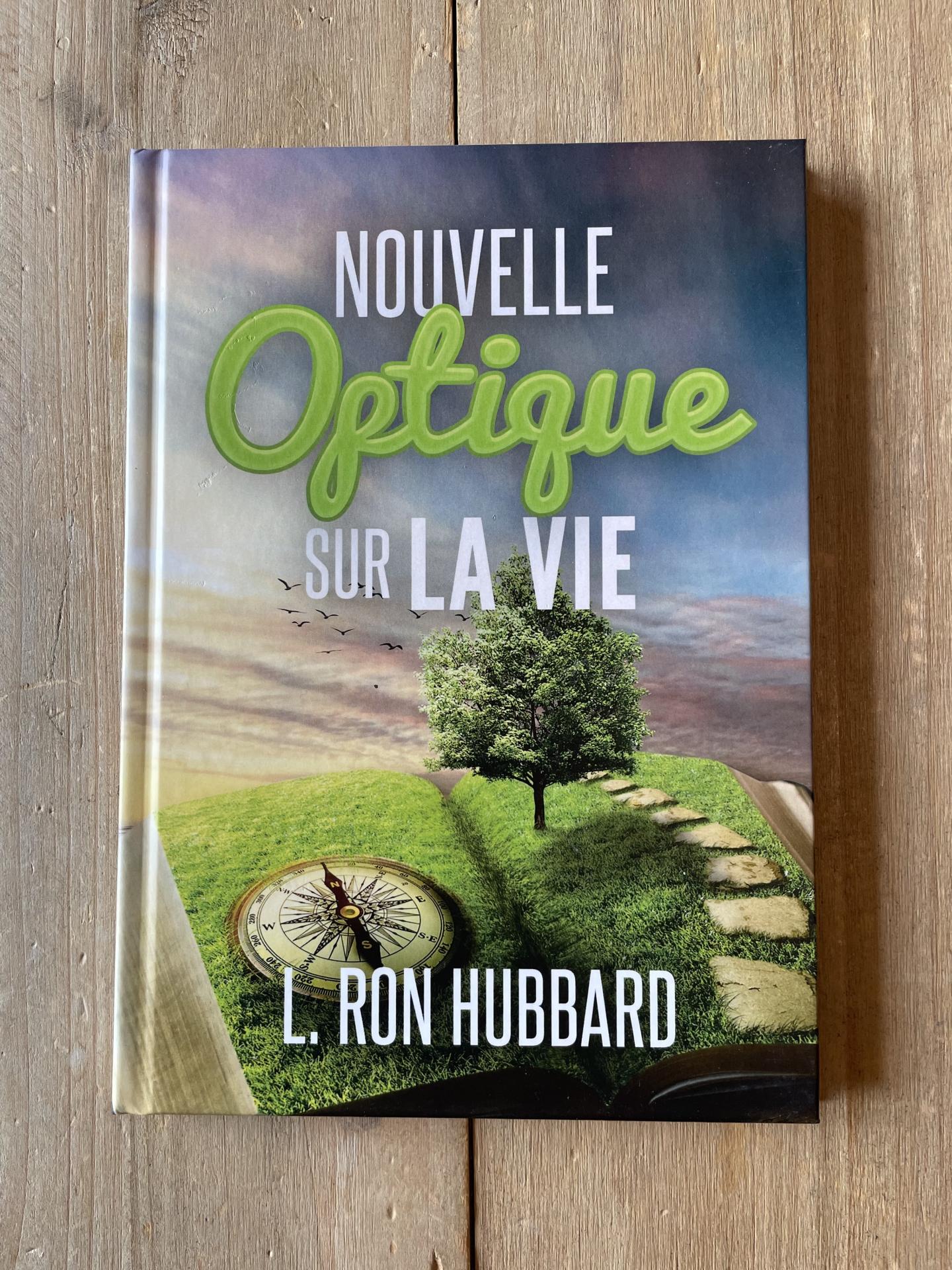 Une nouvelle optique sur la vie
